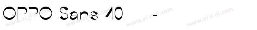 OPPO Sans 40 工业定制版字体转换